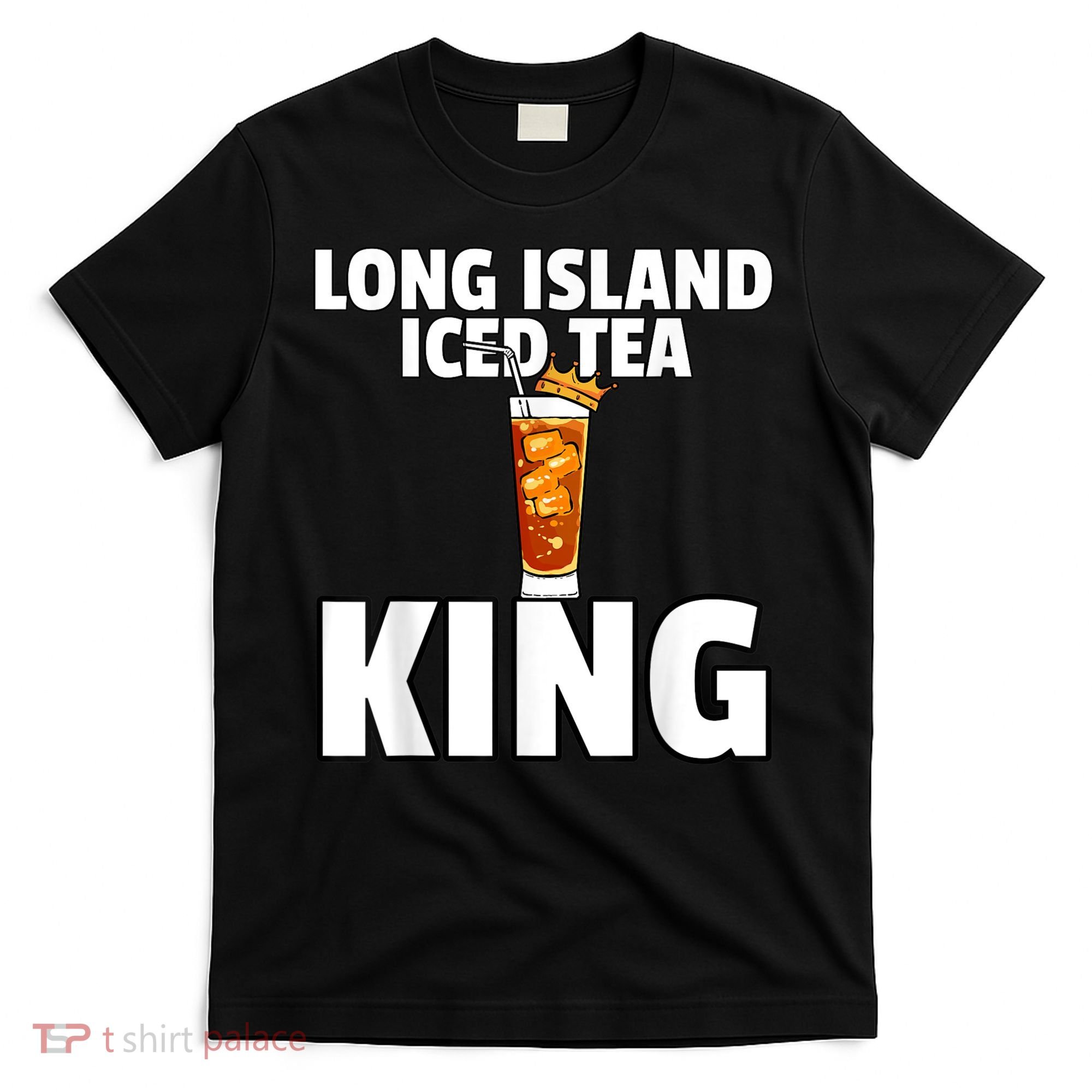 Mens Long Island Iced Tea For King T-Shirt