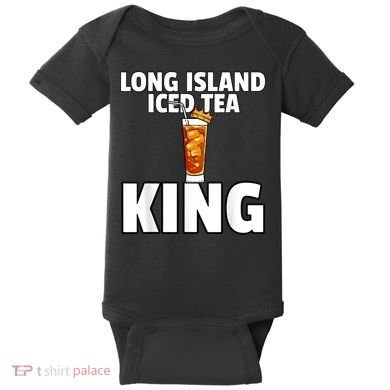 Mens Long Island Iced Tea For King Baby Bodysuit