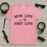 Mom Life Is The Best Life Cute Gift T-Shirt thumb 5