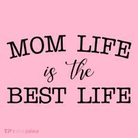 Mom Life Is The Best Life Cute Gift Women's T-Shirt thumb 6