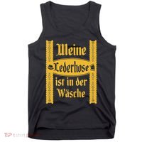 My Lederhosen Is In The Wash Funny Oktoberfest Costume Tank Top thumb 0
