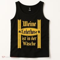My Lederhosen Is In The Wash Funny Oktoberfest Costume Tank Top thumb 2
