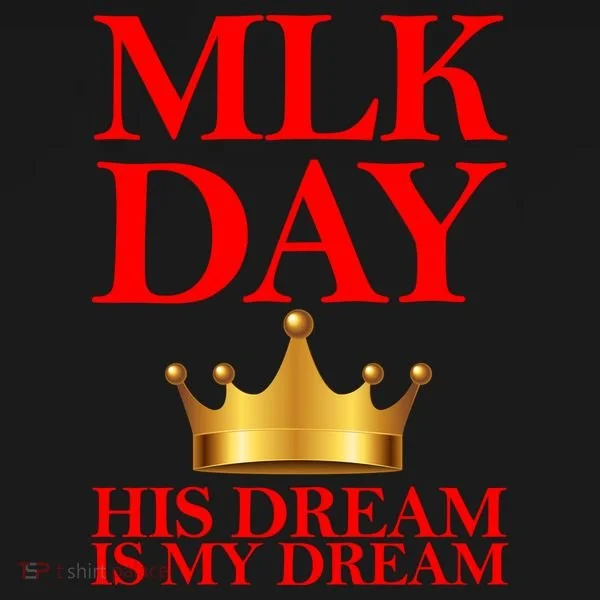 MLK Day His Dream Is My Dream Sweatshirt