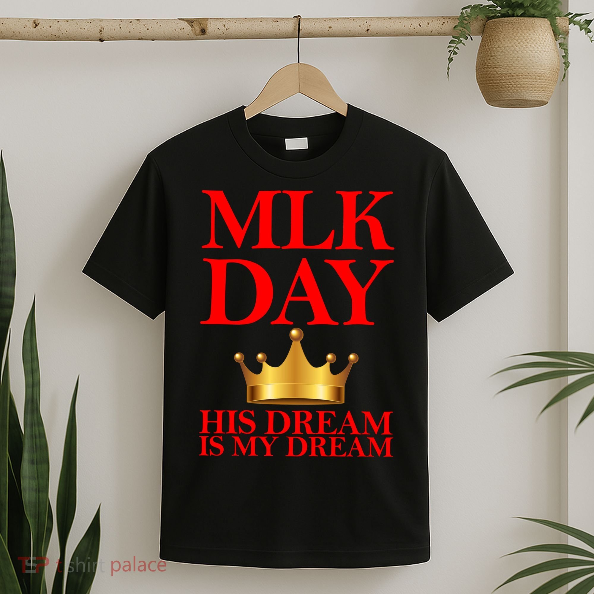MLK Day His Dream Is My Dream T-Shirt
