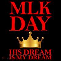 MLK Day His Dream Is My Dream Mousepad thumb 1