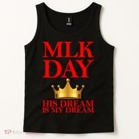 MLK Day His Dream Is My Dream Tank Top thumb 2