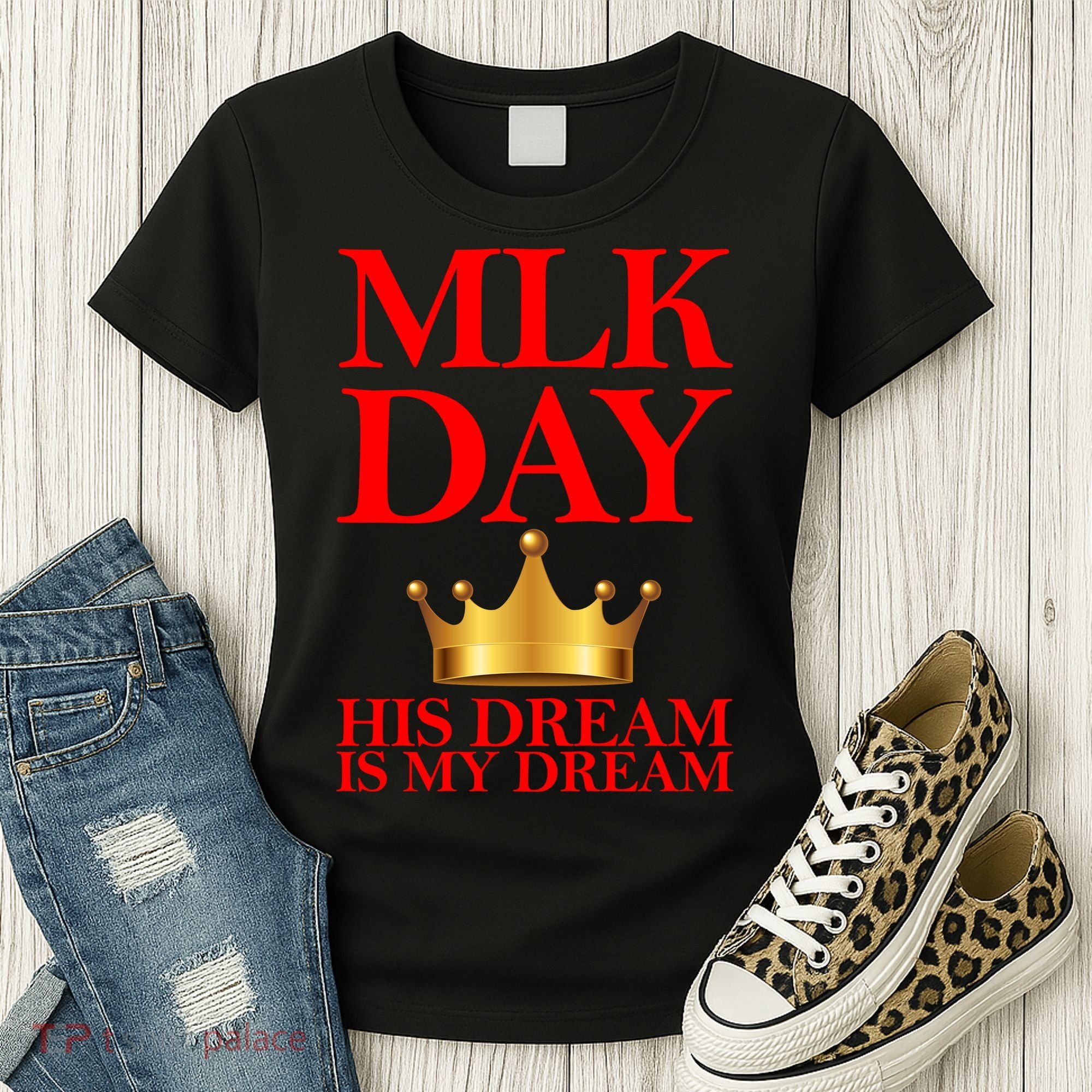 MLK Day His Dream Is My Dream Women's T-Shirt