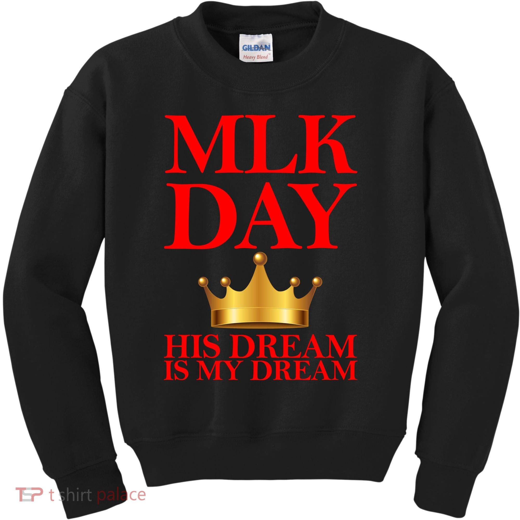 MLK Day His Dream Is My Dream Kids Sweatshirt