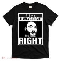 MLK Do What Is Right Martin Luther King Quote T-Shirt thumb 0