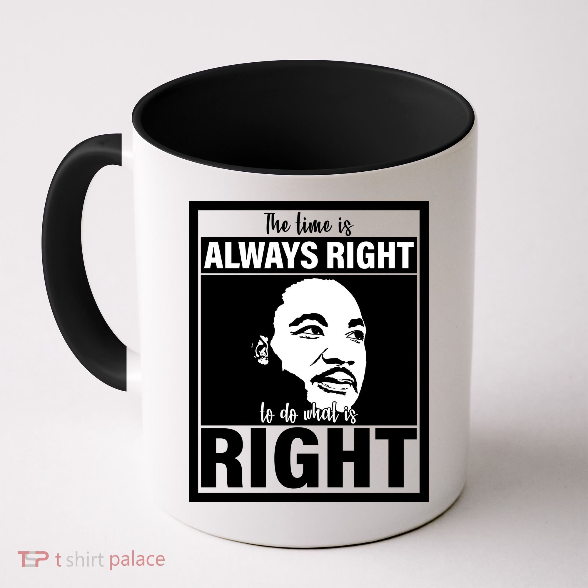 MLK Do What Is Right Martin Luther King Quote Coffee Mug