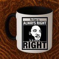 MLK Do What Is Right Martin Luther King Quote Coffee Mug thumb 2