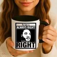 MLK Do What Is Right Martin Luther King Quote Coffee Mug thumb 3