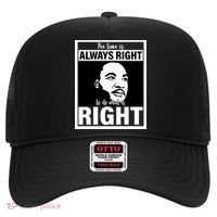 MLK Do What Is Right Martin Luther King Quote Hat thumb 0