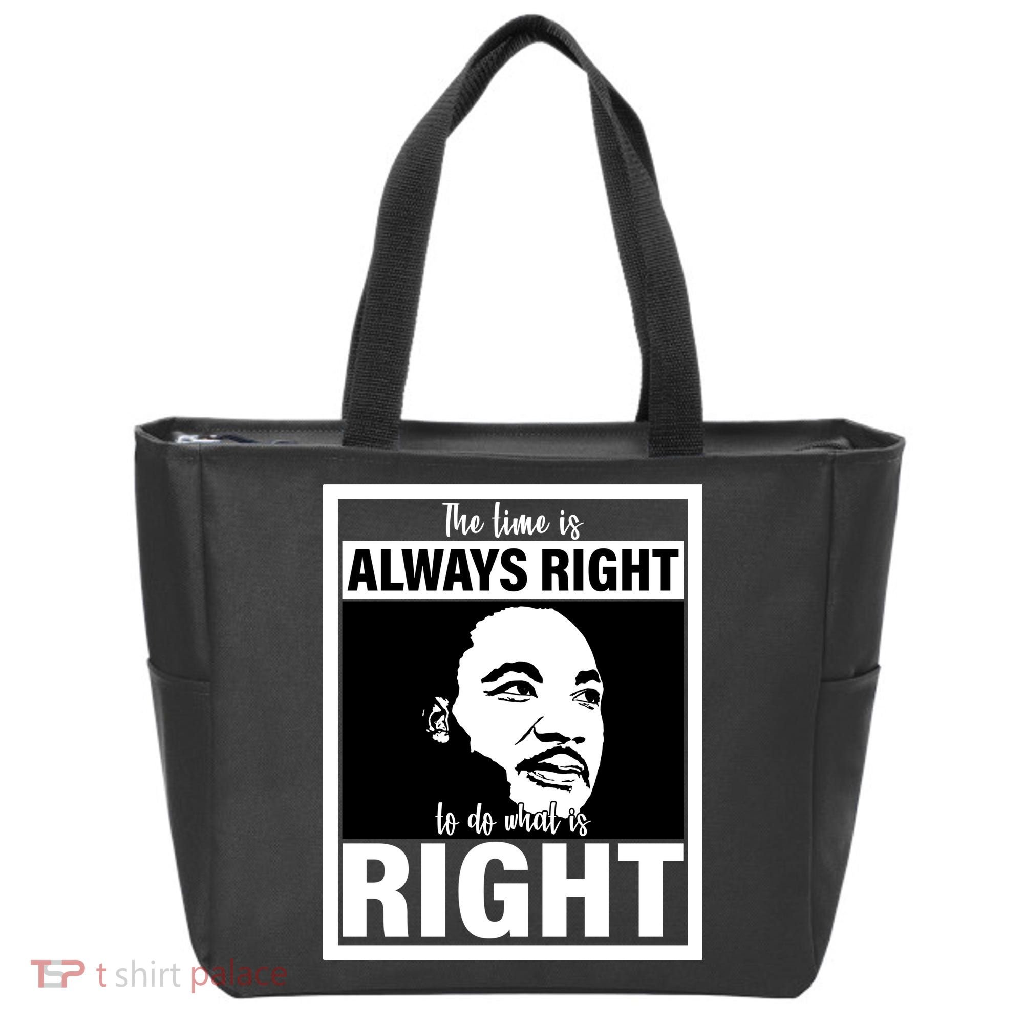 MLK Do What Is Right Martin Luther King Quote Tote Bag