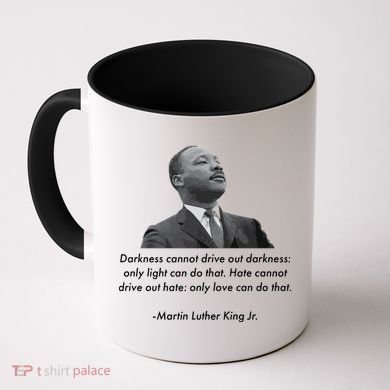 MLK Quote Martin Luther King Jr. Coffee Mug