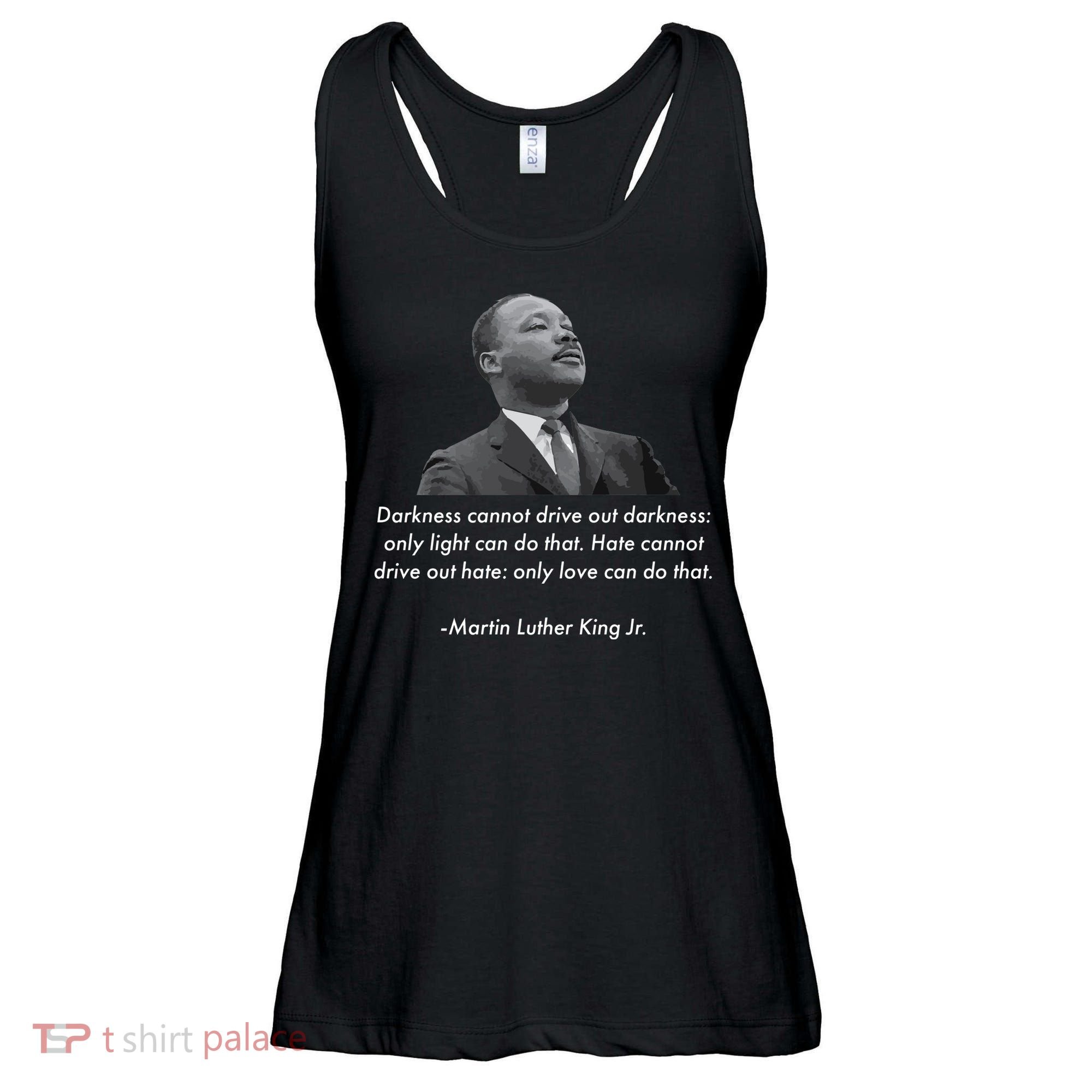 MLK Quote Martin Luther King Jr. Ladies Essential Flowy Tank