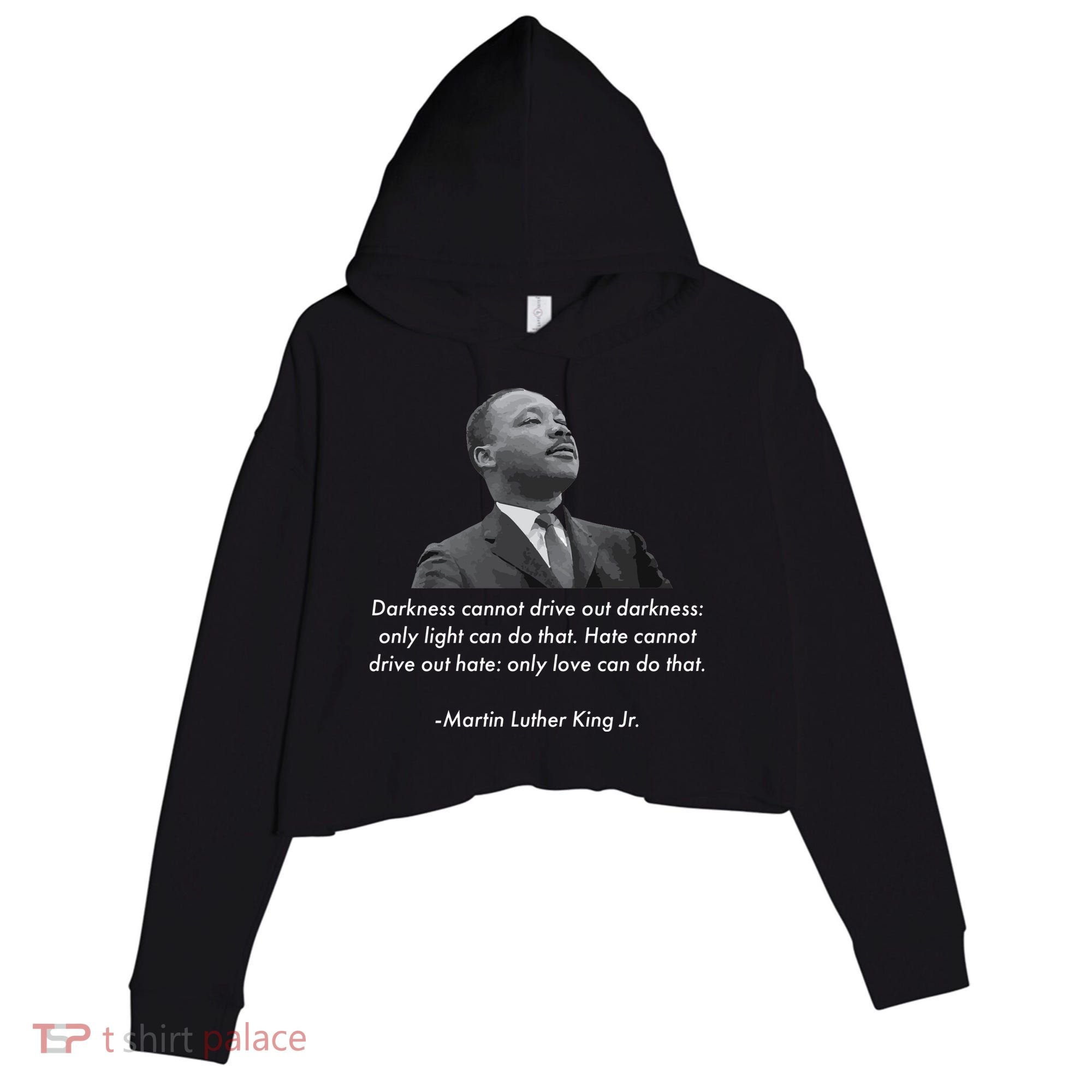 MLK Quote Martin Luther King Jr. Crop Fleece Hoodie