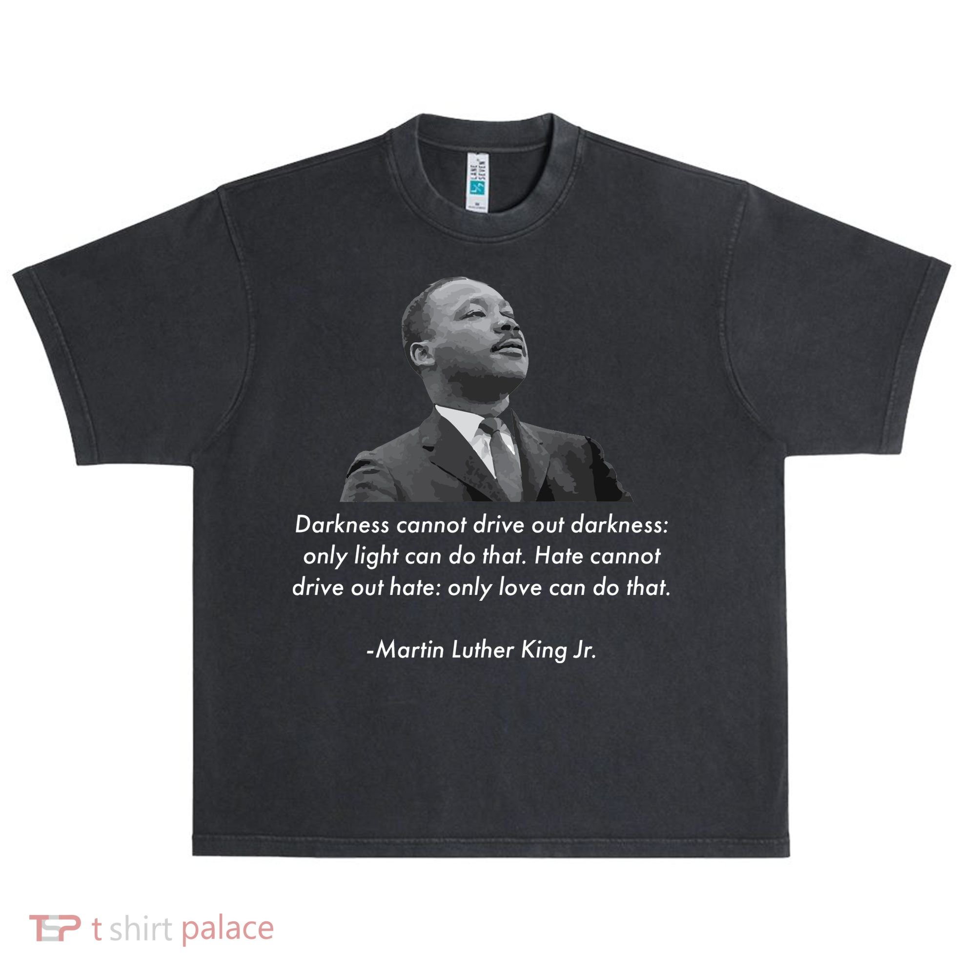 MLK Quote Martin Luther King Jr. Urban Oversized Heavyweight T-Shirt