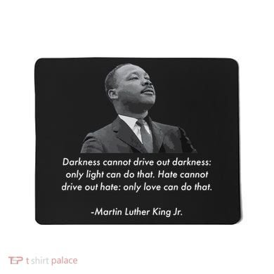 MLK Quote Martin Luther King Jr. Mousepad
