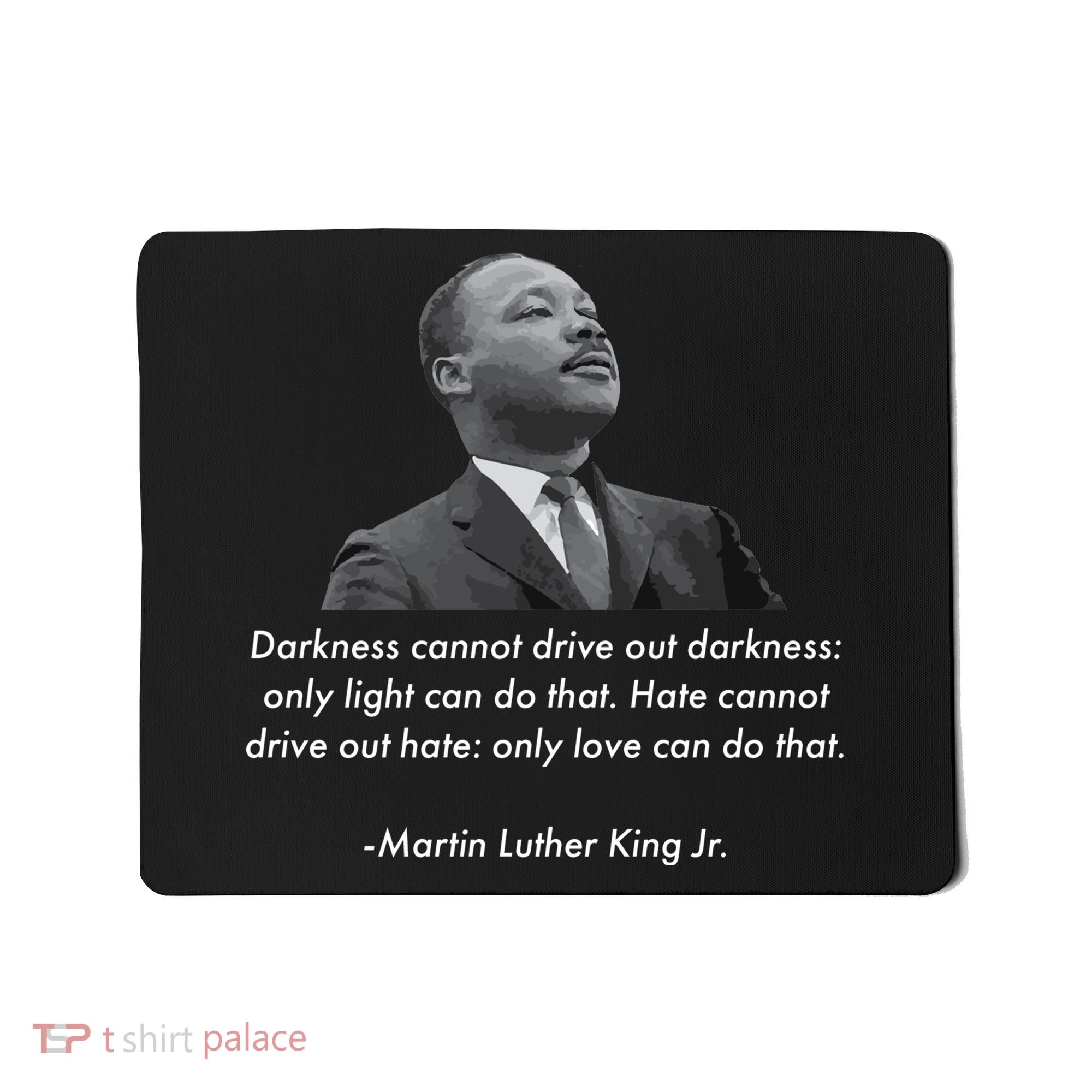 MLK Quote Martin Luther King Jr. Mousepad