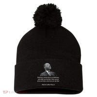 MLK Quote Martin Luther King Jr. Pom Pom 12in Knit Beanie thumb 0