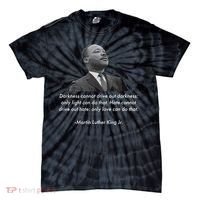 MLK Quote Martin Luther King Jr. Tie-Dye T-Shirt thumb 0