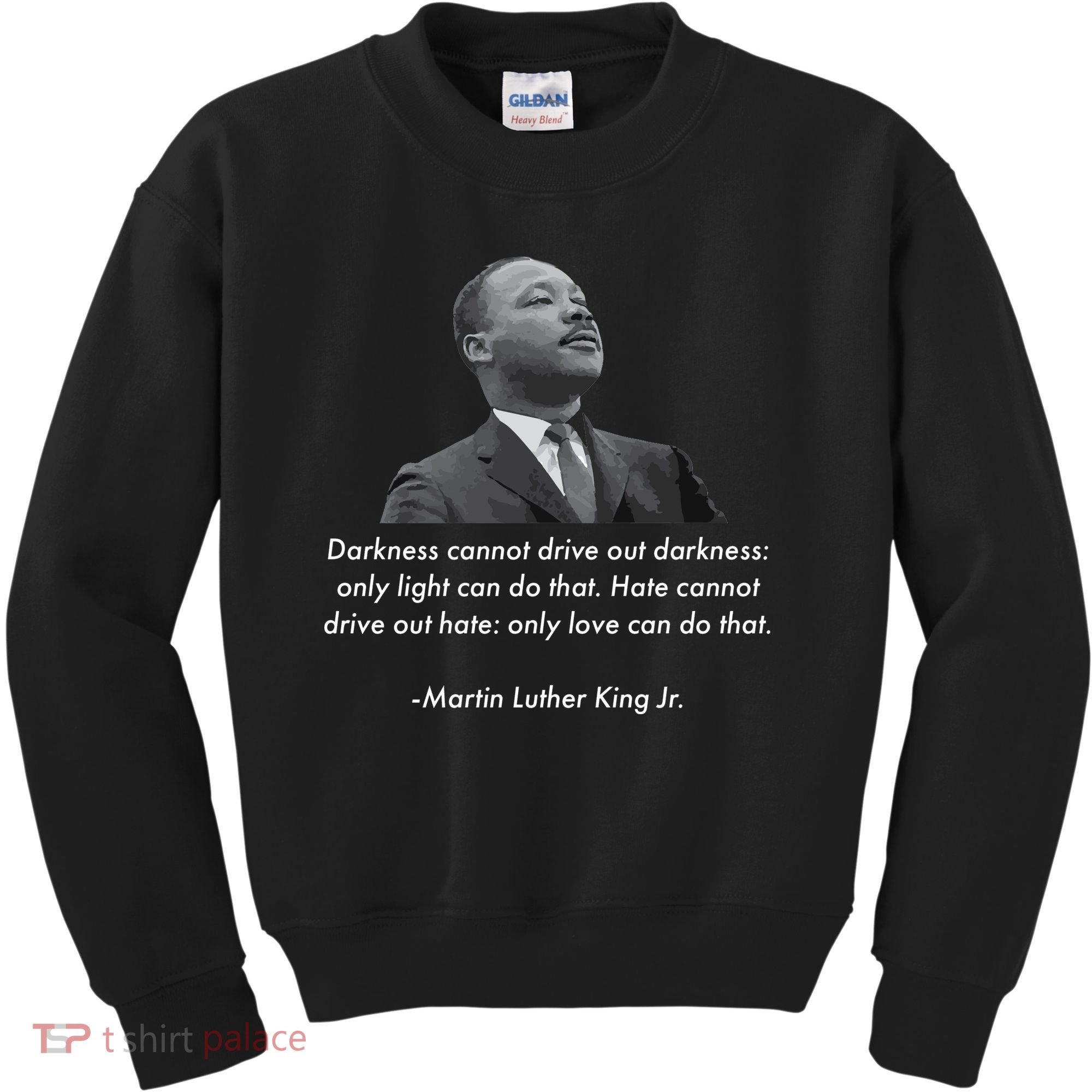 MLK Quote Martin Luther King Jr. Kids Sweatshirt