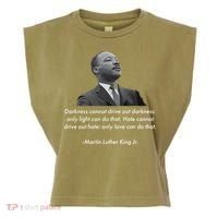 MLK Quote Martin Luther King Jr. Garment-Dyed Women's Muscle Tee thumb 0