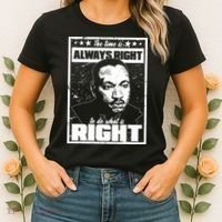 MLK The Time is Always Right to Do What is Right Women's T-Shirt thumb 2