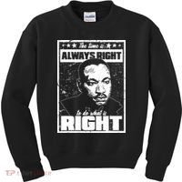 MLK The Time is Always Right to Do What is Right Kids Sweatshirt thumb 0