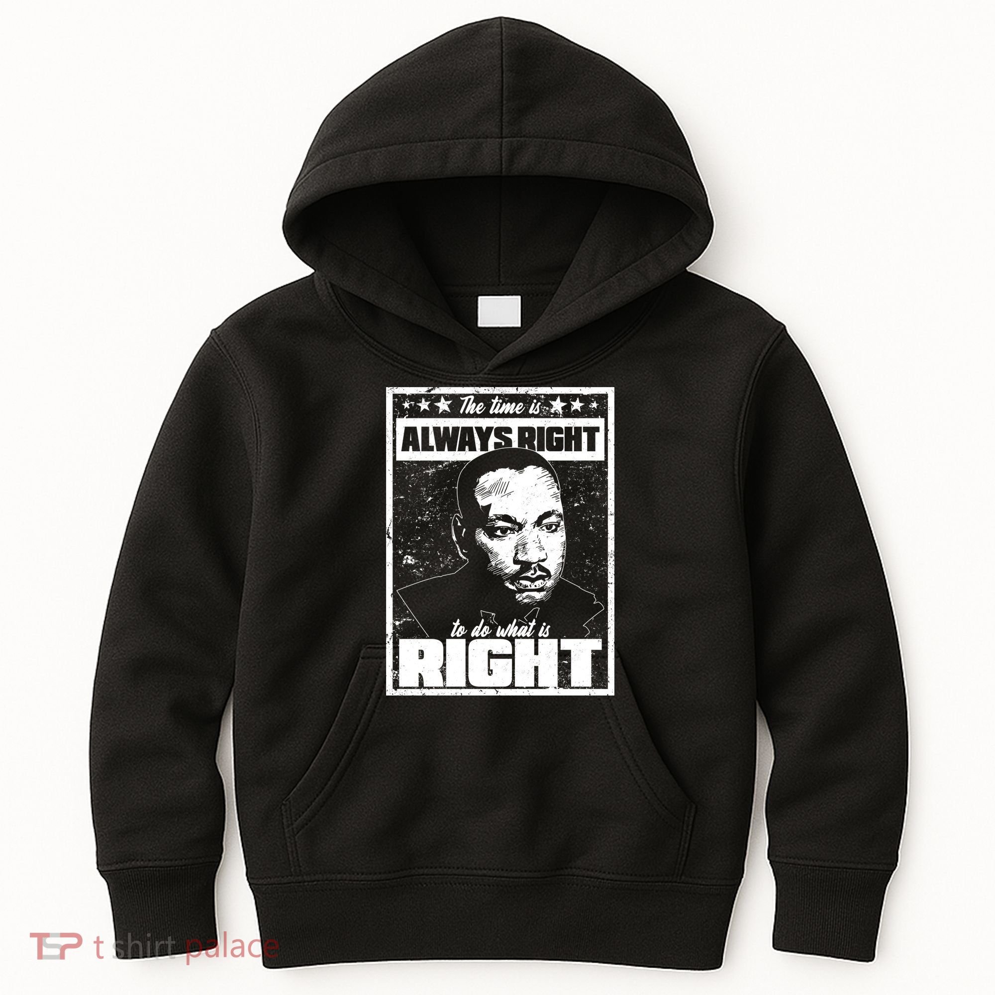 MLK The Time is Always Right to Do What is Right Kids Hoodie