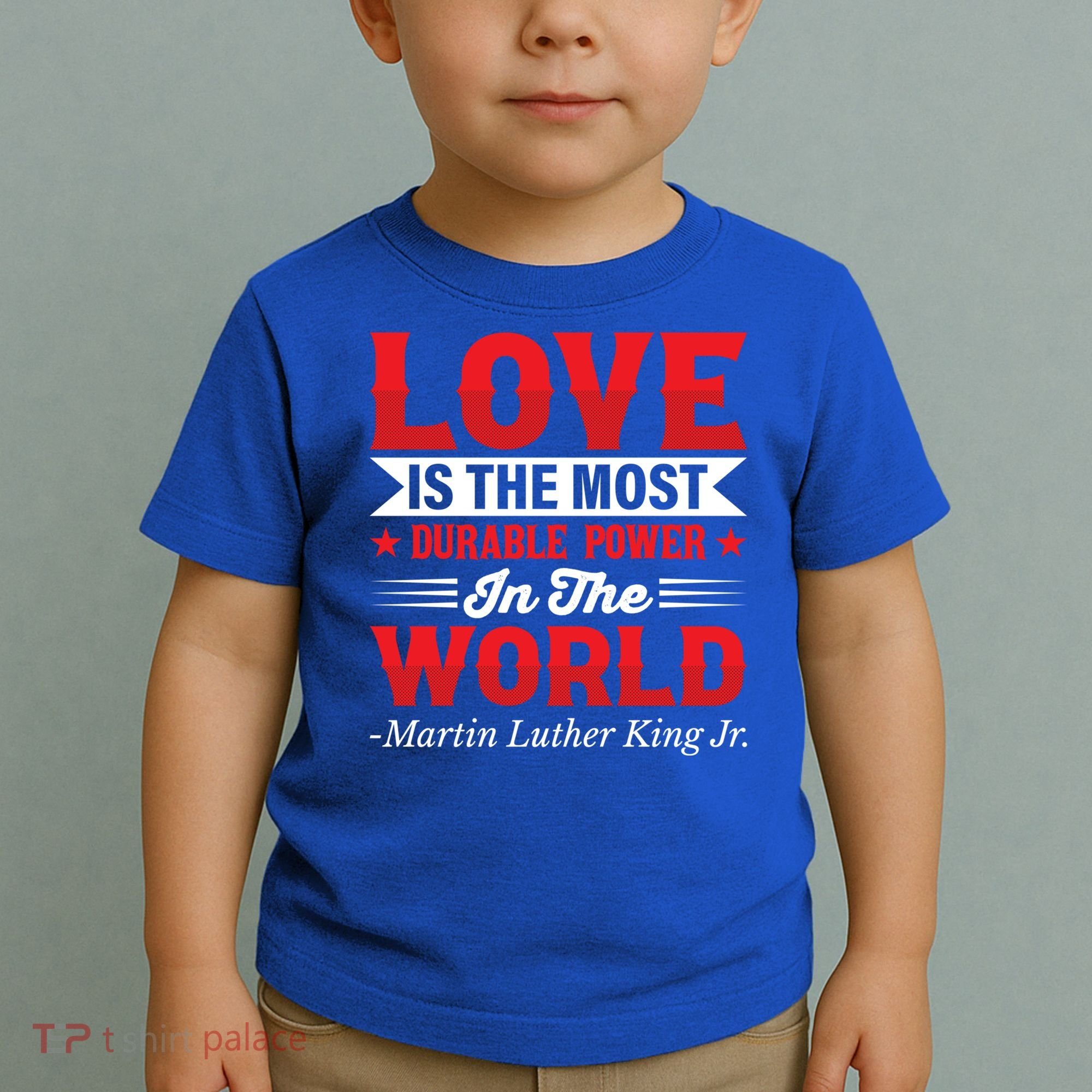 Martin Luther King Jr Gift Toddler T-Shirt