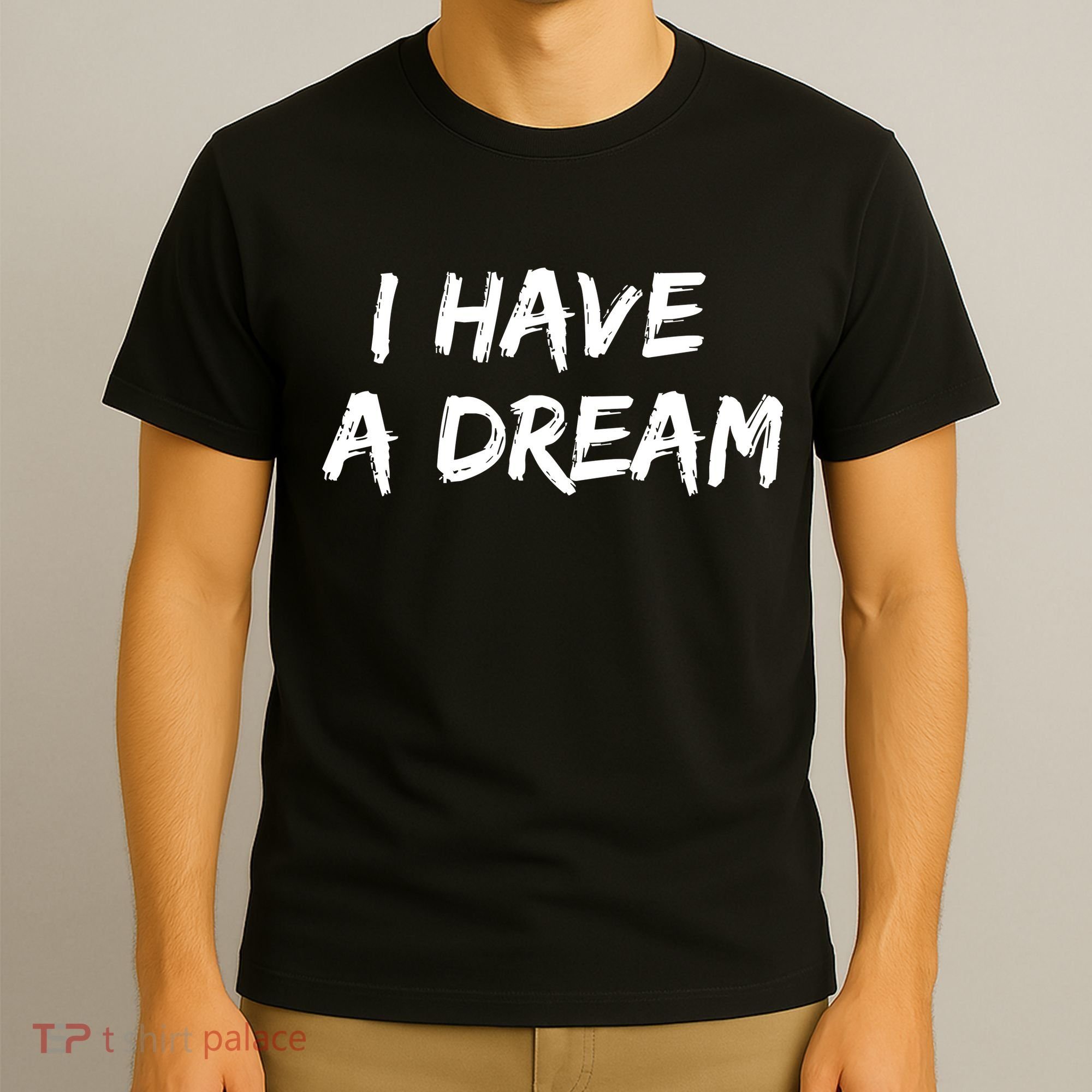 Martin Luther King Jr. Day I Have A Dream T-Shirt