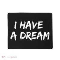 Martin Luther King Jr. Day I Have A Dream Mousepad thumb 0