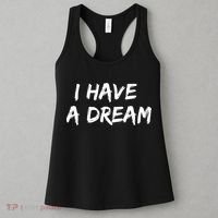 Martin Luther King Jr. Day I Have A Dream Women's Tank Top thumb 3