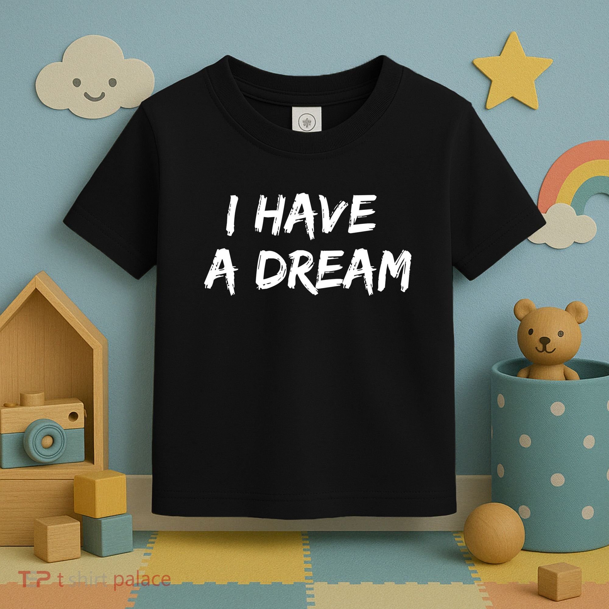 Martin Luther King Jr. Day I Have A Dream Toddler T-Shirt