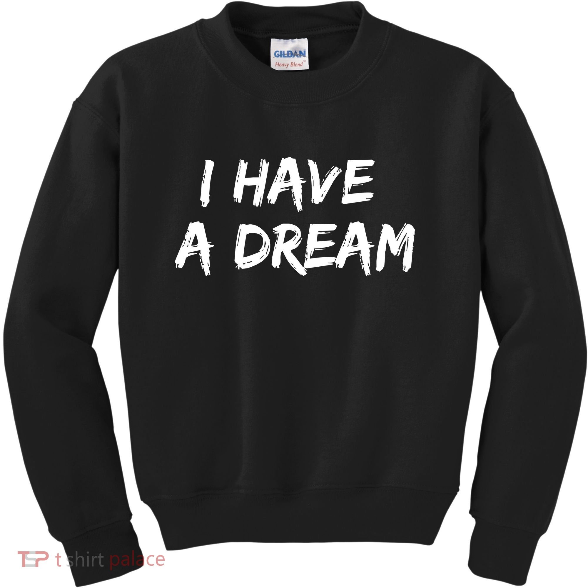 Martin Luther King Jr. Day I Have A Dream Kids Sweatshirt