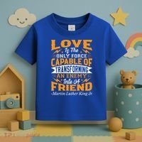 Martin Luther King Jr Great Gift Toddler T-Shirt thumb 3