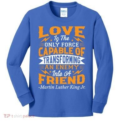 Martin Luther King Jr Great Gift Kids Long Sleeve Shirt