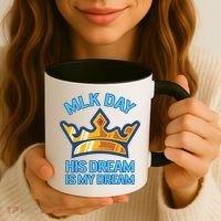 Martin Luther King Mlk Jr Day His Dream Is My Dream Black Gift Coffee Mug thumb 3