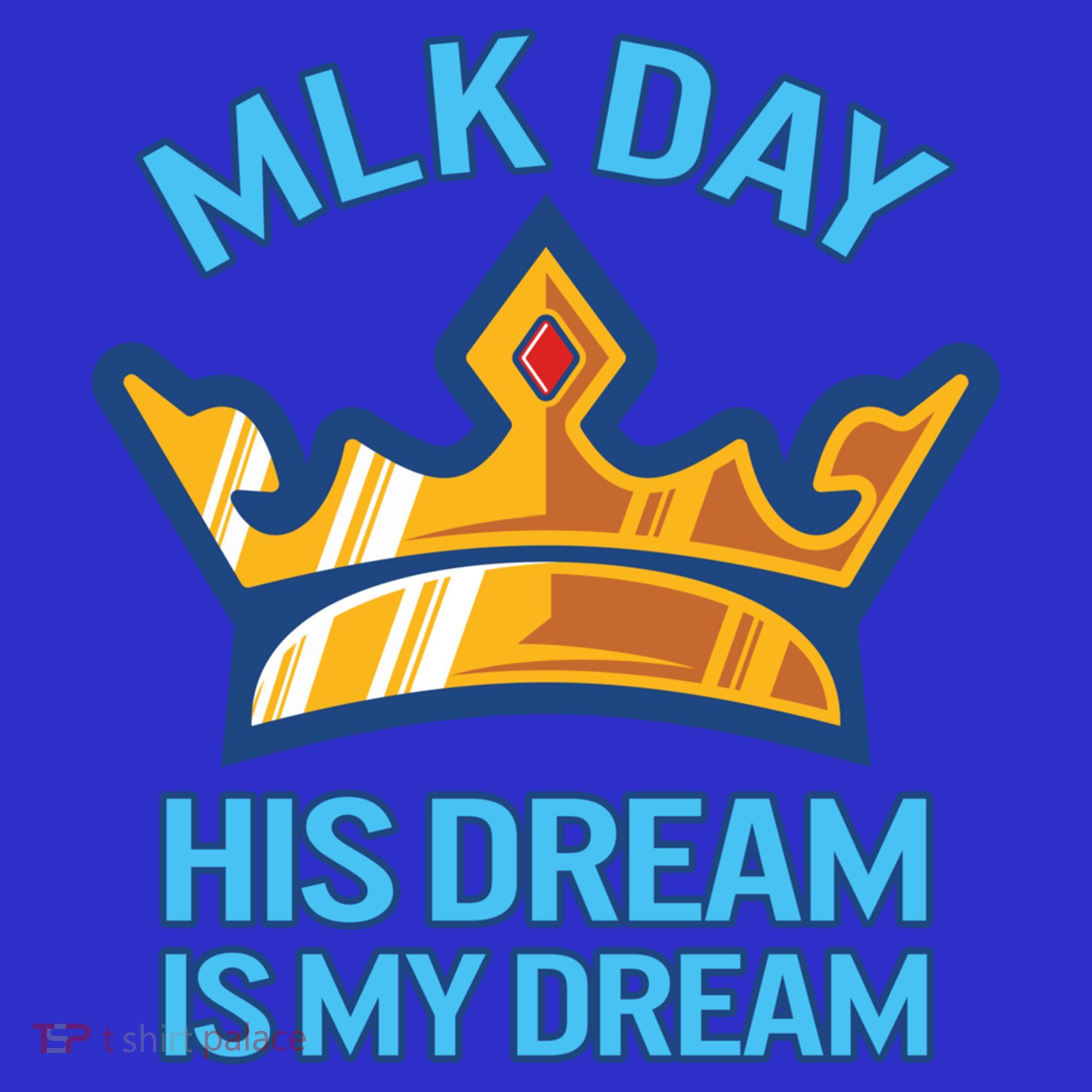 Martin Luther King Mlk Jr Day His Dream Is My Dream Black Gift Baby Bodysuit