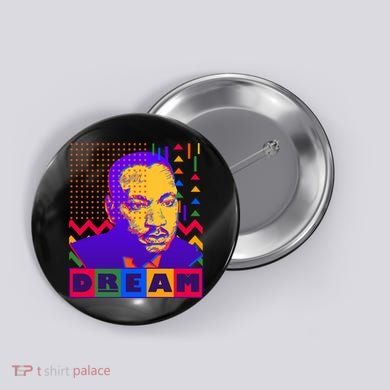 Martin Luther King Dream Colorful 80's Pop Art Button