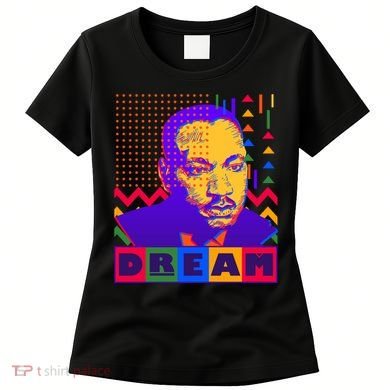 Martin Luther King Dream Colorful 80's Pop Art Women's T-Shirt