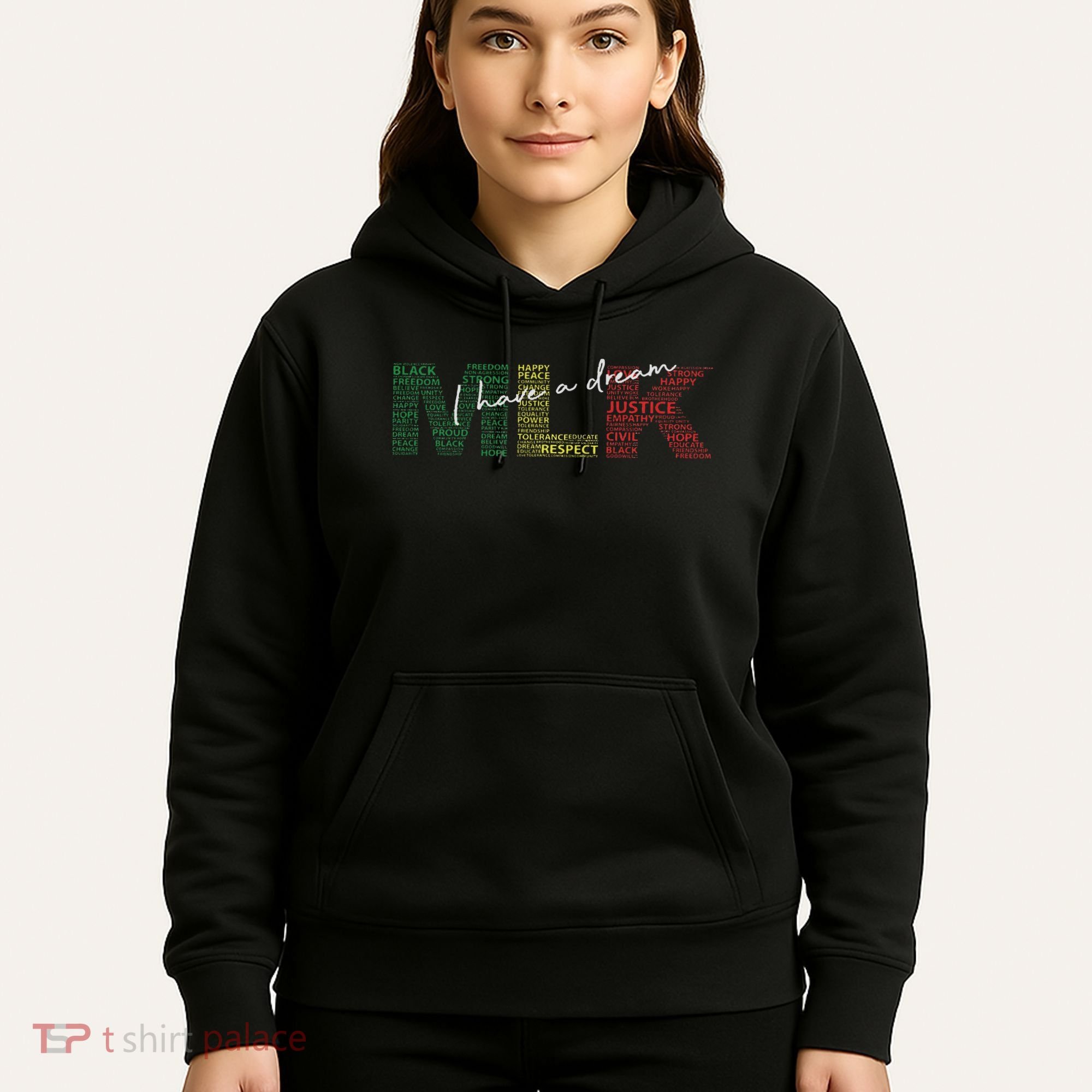 Martin Luther King Jr Day I Have A Dream Black History Month Hoodie
