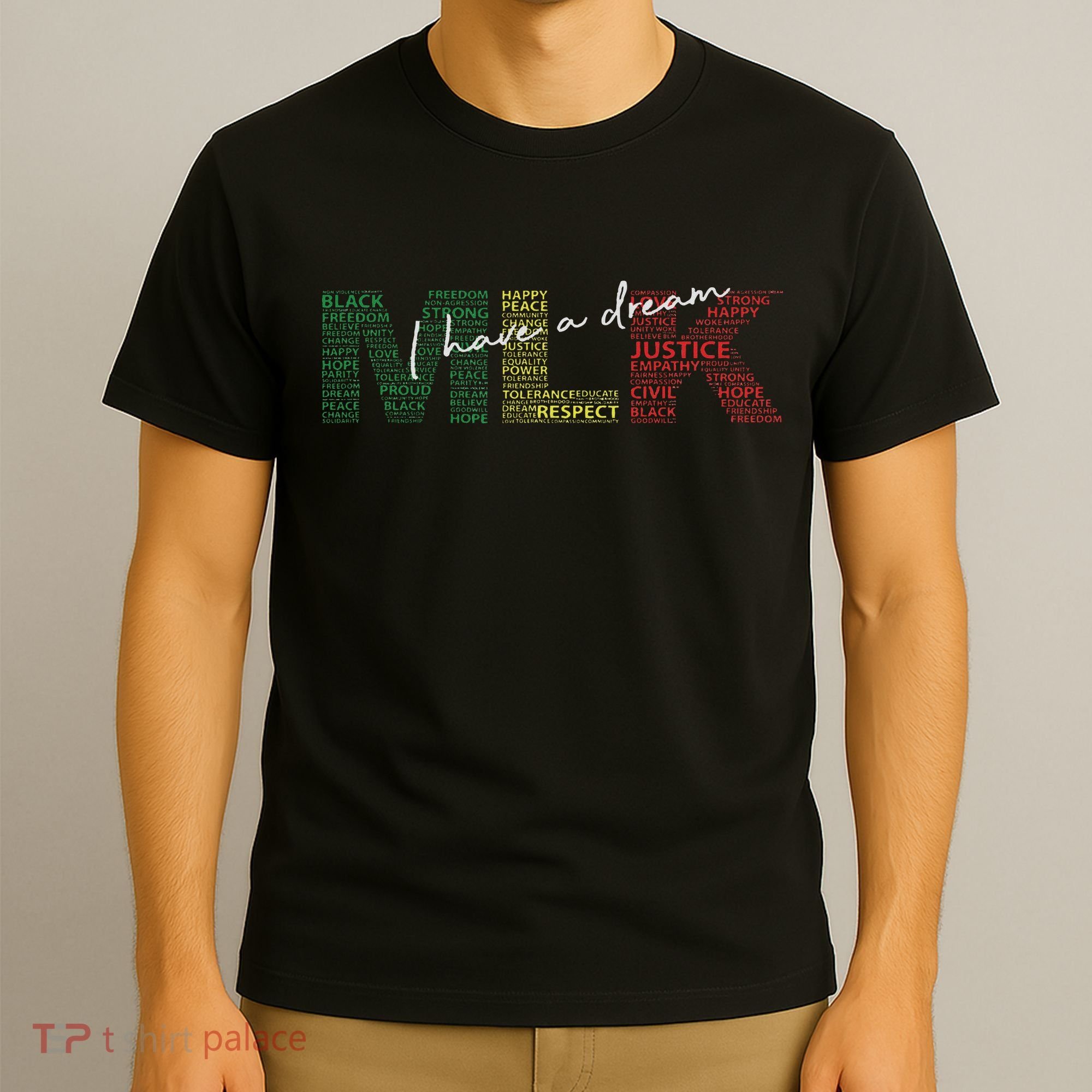 Martin Luther King Jr Day I Have A Dream Black History Month T-Shirt