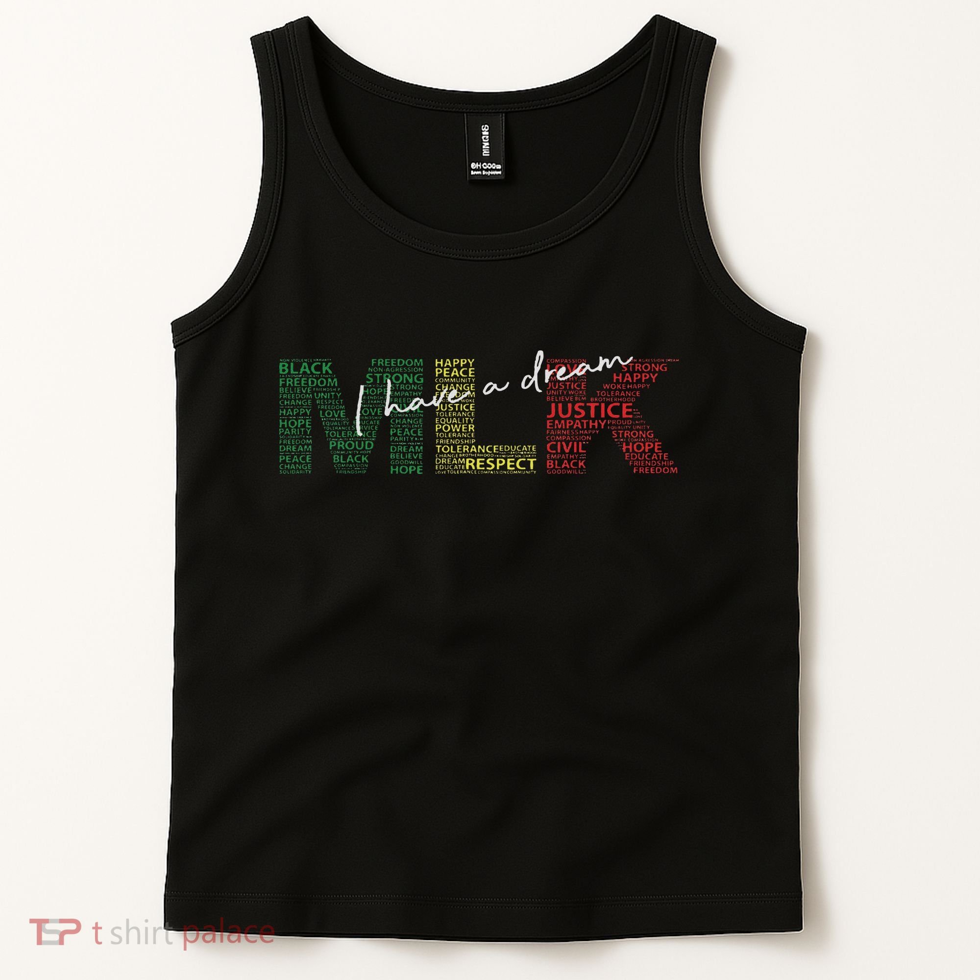 Martin Luther King Jr Day I Have A Dream Black History Month Tank Top