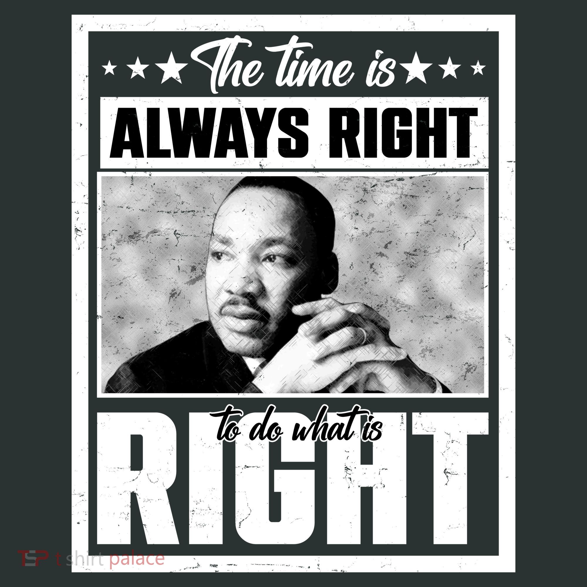Martin Luther King Jr The Time Is Always Right To Do What Is Right Sweatshirt