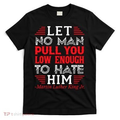 Martin Luther King Jr T-Shirt