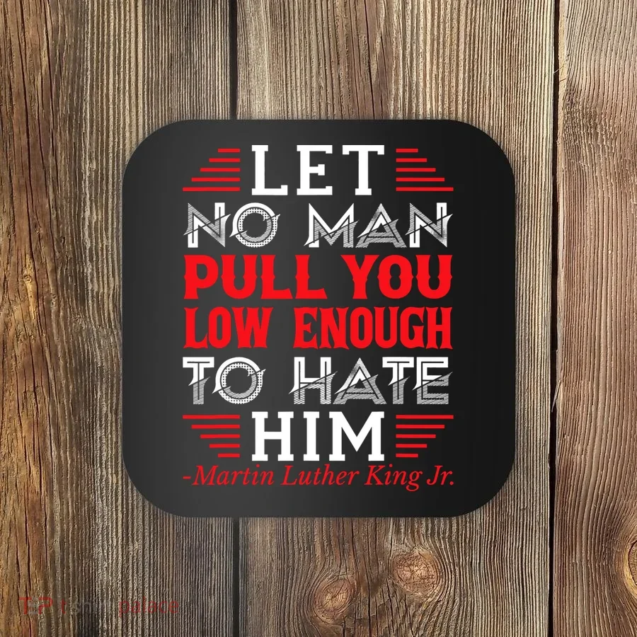 Martin Luther King Jr Coaster