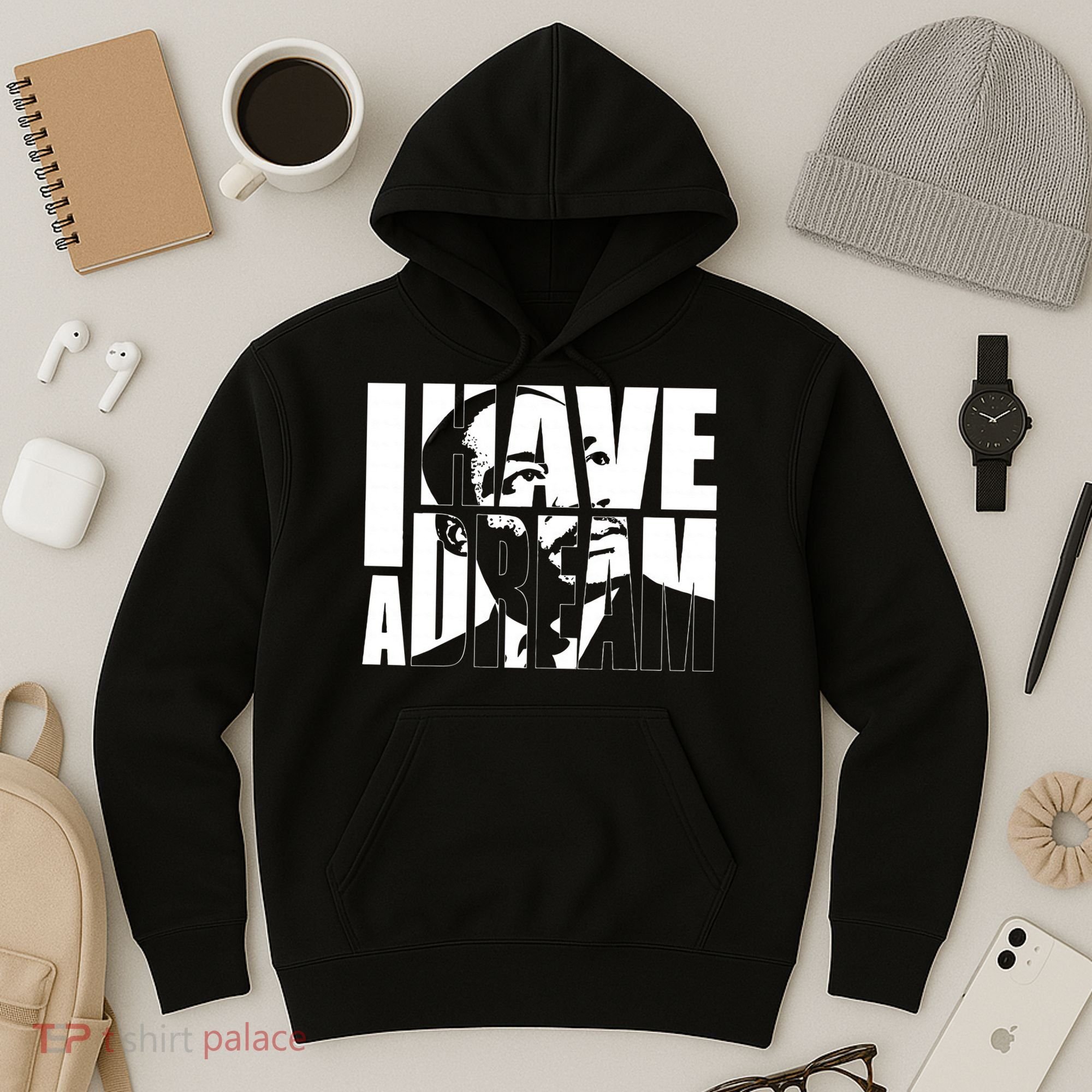 Martin Luther King Day I Have A Dream MLK Day Hoodie